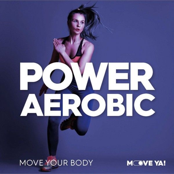 POWER AEROBIC - Move Your Body - Musique Fitness - BSA PRO